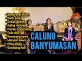 Download Lagu Bendrong kulon full album calung banyumasan