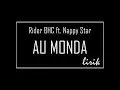 Lagu rider BHC ft  nappy star - au monda [ official lyric  keriting musik papua video ]