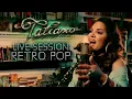 Lagu Tatiana - Live Session Retro Pop