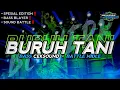 Download Lagu AMUNISI BARU ‼️DJ BURUH TANI FULL BASS • BASS BLAYER NULUP NEMBAK NEMBAK ‼️ DJ RONY RMX🎧