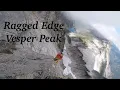 Ragged Edge Vesper Peak
