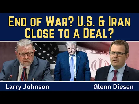 Larry Johnson: End of War? U.S. & Iran Close to a Deal?