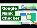 Google Rank Checker Free Google SERP Checker Tool for SEO