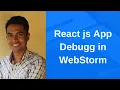React js App Debug in WebStorm Best Practice Bangla