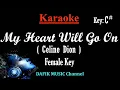 Download Lagu My Heart Will Go On (Karaoke) Celine Dion/ Female key/ Low key C#