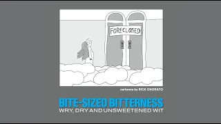 Download BITE-SIZED BITTERNESS { Single Panel Cartoon Compilation } MP3