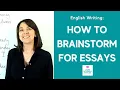 HOW TO GET IDEAS FOR WRITING 3 Ways How to Brainstorm for an Essay