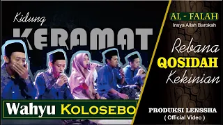 Download KIDUNG WAHYU KOLOSEBO Versi Rebana Qosidah Modern Kekinian ll AL falah group ll Lenssha Production MP3