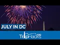 Tips for Visiting Washington DC in July