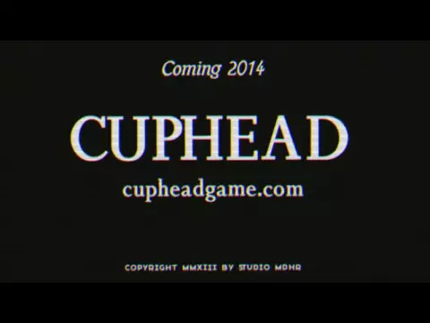 CUPHEAD - Teaser Trailer