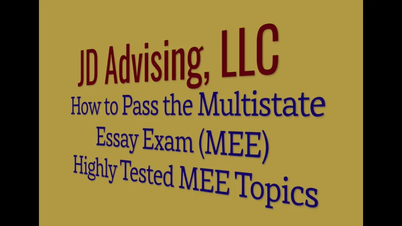 How to Pass the Multistate Essay Exam (MEE) - Highly Tested MEE Topics