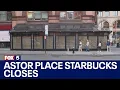 Astor Place Starbucks closes after nearly 30 years in business