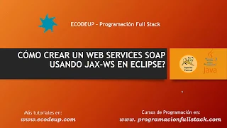 Como crear un web services SOAP usando JAX-WS en Eclipse