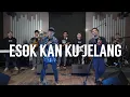 Esok Kan Ku Jelang - UNDVD feat. Bams