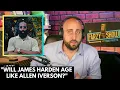 Will Harden Age like Allen Iverson James Harden to get another MAX deal Farzy on Sixers Star