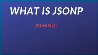 JSONP IN HINDI - JSONP