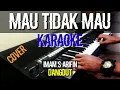 Download Lagu mau tidak mau karaoke imam s arifin