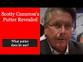 What does Scotty Cameron Putt With - Scotty Cameron Putter