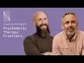 How to prepare for navigate and integrate a psychedelic experience