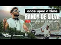 Download Lagu RANDY DE SILVA LIVE SET AT Once Upon a Time : Beyond the Gate Hill Country