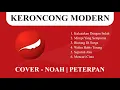Download Lagu Keroncong Modern | Cover Noah - Peterpan