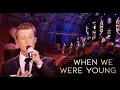 Download Lagu When We Were Young - The Dutch Tenors feat. Maestro \u0026 The European Pop Orchestra