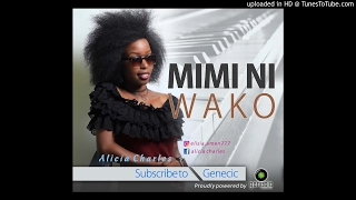 alicia charles mimi ni wako charles
