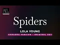 Spiders - Lola Young (Original Key Karaoke) - Piano Instrumental Cover with Lyrics