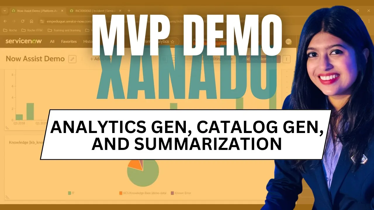 Mastering Now Assist: Analytics, Catalog Items, and Record Summaries with MVP Shreya Wani