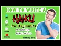 HOW TO MAKE A HAIKU HAIKU FOR BEGINNERS HAIKU SAMPLES