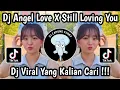 Download Lagu DJ ANGEL LOVE X STILL LOVING YOU STYLE TRABAS BY MASPIN RMX ‎VIRAL TIKTOK 2025 🔥