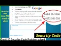 How to Get Google Account security code Google security verification code