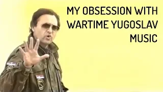 Download My Obsession With Wartime Yugoslav Music (By snakelover23) MP3