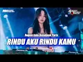 Download Lagu BREAKBEAT RINDU AKU RINDU KAMU FULL BASS TERBARU 2025_DJ EBENG