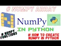 Python NumPy Tutorial Numpy arrays python How to create NumPy arrays in python NumPy functions