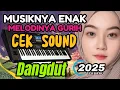 Download Lagu GAK BOONG‼️MUSIKNYA ENAK MELODINYA GURIH🔊CEKSOUND DANGDUT 2025