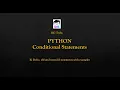 Conditional Statements in Python If If Else If Elif Else Python Tutorial 6