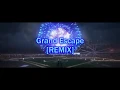 Download Lagu Grand Escape [REMIX]