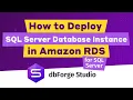 How to create and connect to Amazon RDS Database Instance - dbForge Studio for SQL Server