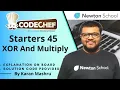 Codechef Starters 45 XOR And Multiply Solution In Hindi Editorial Explanation Code