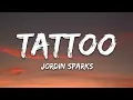 Download Lagu Jordin Sparks - Tattoo (Lyrics)