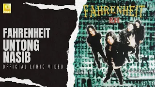 fahrenheit untong nasib official lyric video 