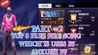 Download The Music Which Is Uses By Ankush FF ||Ankush Free Fire Theme Songs Part -2||Ankush FF Song|| MP3