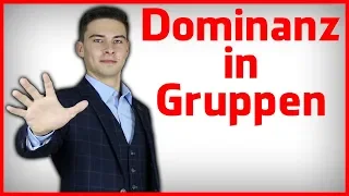 Download Wie du Dominanz und Sichtbarkeit in Gruppen zeigst. MP3