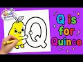 Q is for Quince Letter Q Coloring Page ABC Fruit Coloring for Kids