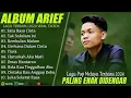 ARIEF PUTRA FULL ALBUM TERBARU 2025 - REMBULAN MALAM🎵TAK SEDALAM INI🎵- TERPOPULER TANPA IKLAN
