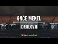 Download Lagu DEALOVA - ONCE MEKEL | Lirik Cover | Tami Aulia