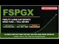 FSPGX Review Fidelity Large Cap Growth Index Fund Holdings Returns Fees vs S P 500