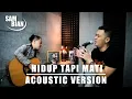 Download Lagu Hidup Tapi Mati - SamBian || Cover Acoustic Version