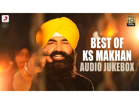 Download MP3 Best Of KS Makhan - Punjabi Audio Jukebox